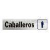 LETRERO DE ALUMINIO CABALLEROS HY-KO.