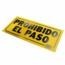 LETRERO 15x35cm PROHIBIDO EL PASO HY-KO.
