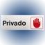LETRERO PRIVADO 7.6x22.8 cm. HY-KO