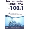 Incrementa Tu Riqueza Al 100 X 1