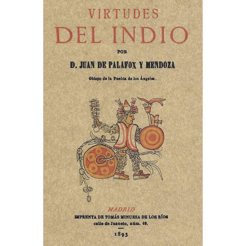 Virtudes del Indio