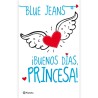Buenos dias, princesa