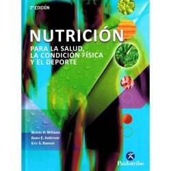 Nutricion Para La Salud, La Condicion Fisica y El Deporte