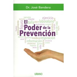 El Poder De La Prevencion
