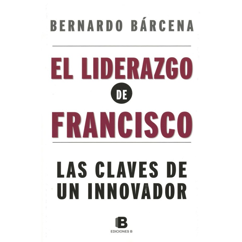 El Liderazgo de Francisco