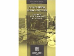 Concursos Mercantiles Procesos y Procedimientos en México