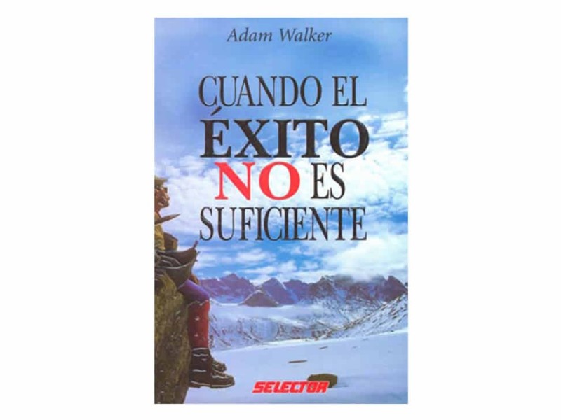 Cuando el Éxito No es Suficiente