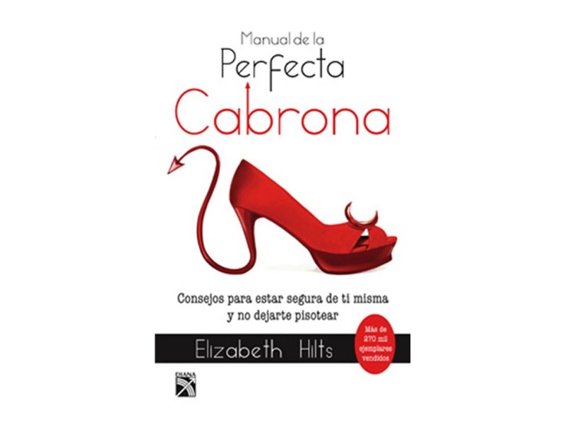 Manual de la Perfecta Cabrona