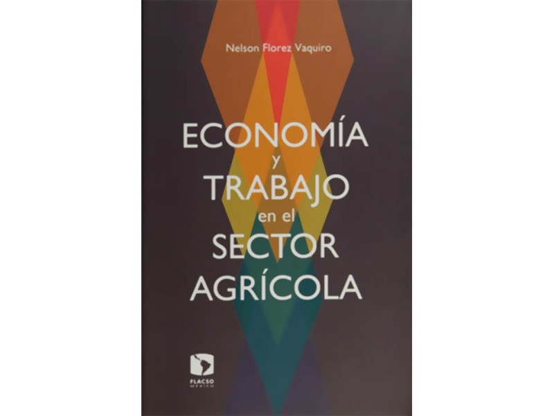 Economía y Trabajo en el Sector Agrícola