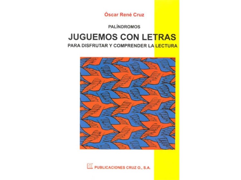 Palindromos Juguemos Con Letras