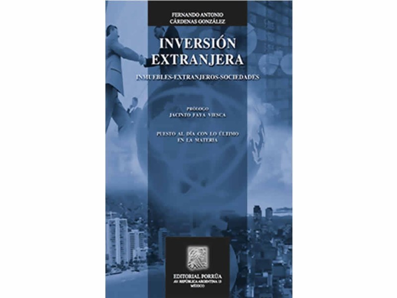 Inversión Extranjera Inmuebles Extranjeros