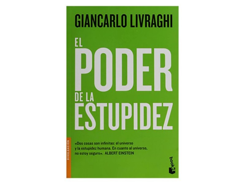 El Poder de la Estupidez