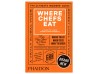 Where Chefs Eat