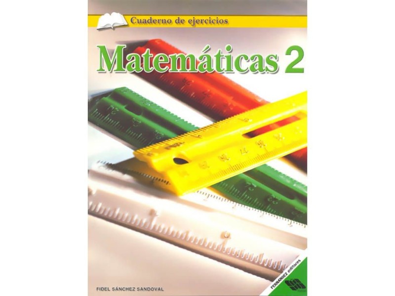 Matemáticas 2 Cuaderno de Ejercicios