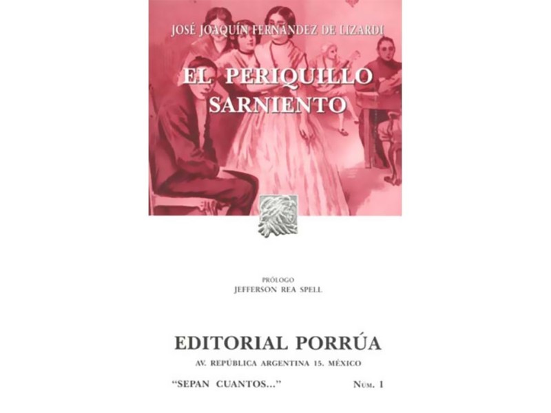 El Periquillo Sarniento