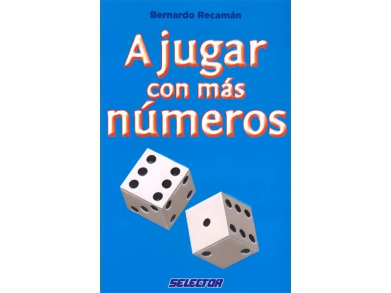 A Jugar Con Mas Numeros