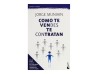 Como Te Vendes Te Contratan