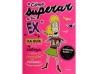 Cómo Superar a tu Ex